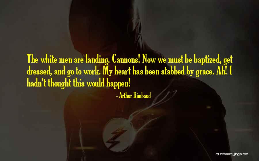 Abuterenskai Quotes By Arthur Rimbaud Abuterenskai Quotes By Arthur Rimbaud