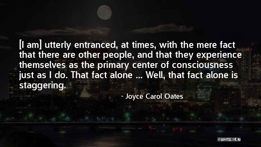 Abutment Crown Quotes By Joyce Carol Oates Abutment Crown Quotes By Joyce Carol Oates