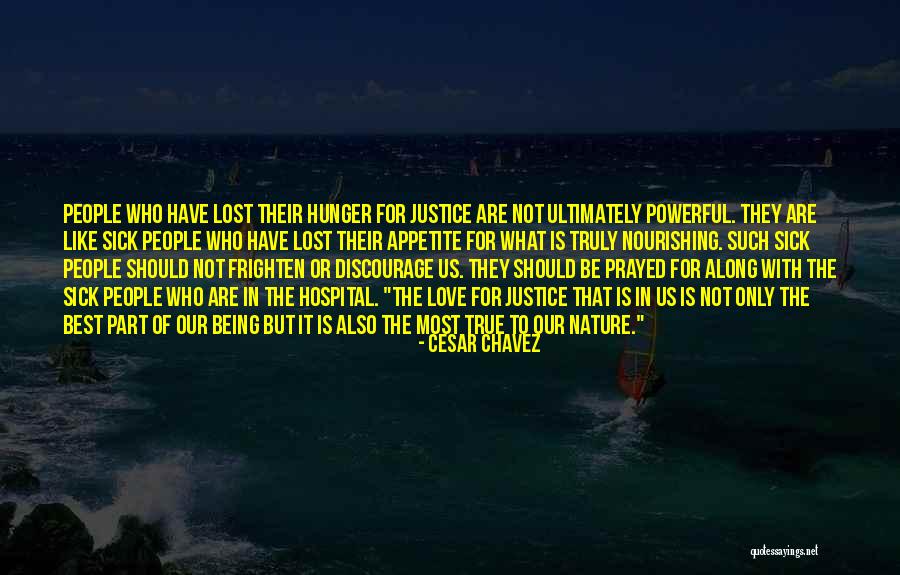 Abwesenheit Englisch Quotes By Cesar Chavez Abwesenheit Englisch Quotes By Cesar Chavez