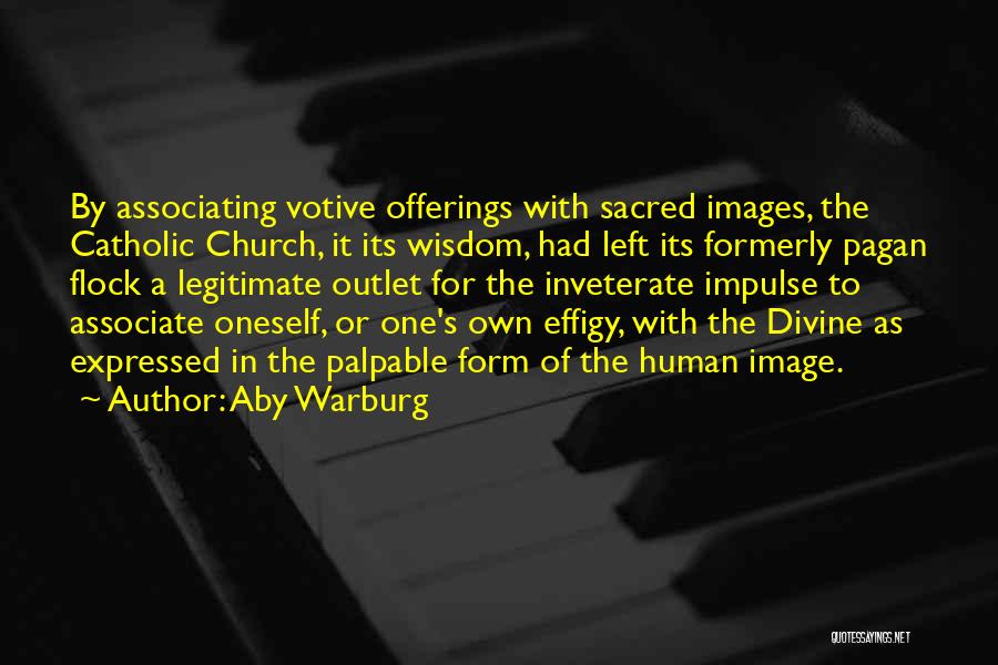 Aby Warburg Quotes 1870164