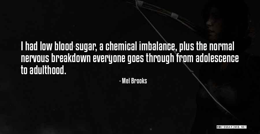 Abyecto Definicion Quotes By Mel Brooks Abyecto Definicion Quotes By Mel Brooks