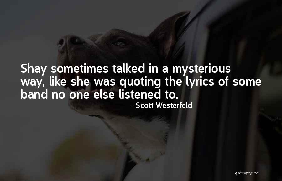 Abyei Unisfa Quotes By Scott Westerfeld Abyei Unisfa Quotes By Scott Westerfeld