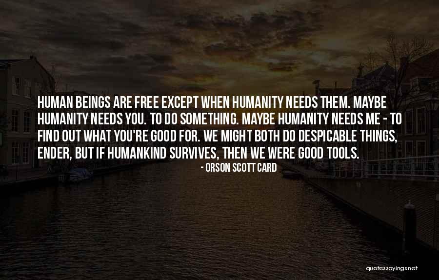 Abysmal Dawn Quotes By Orson Scott Card Abysmal Dawn Quotes By Orson Scott Card