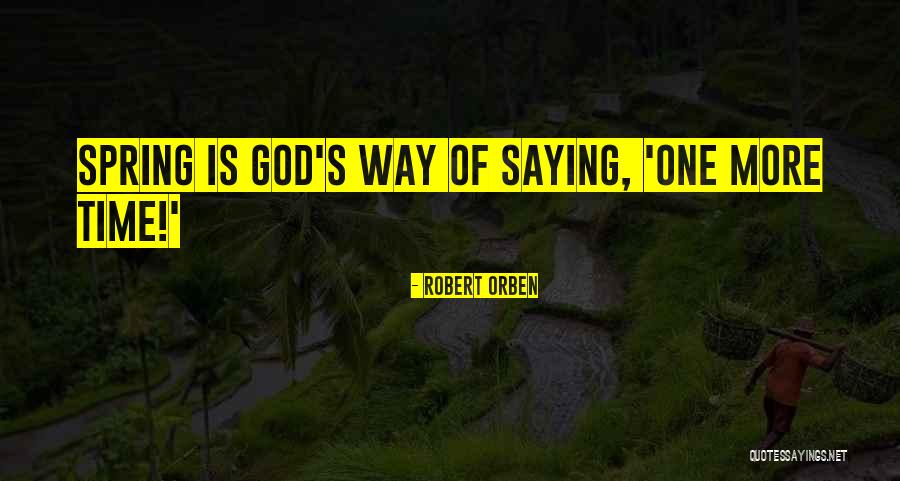 Abysmal Dawn Quotes By Robert Orben Abysmal Dawn Quotes By Robert Orben