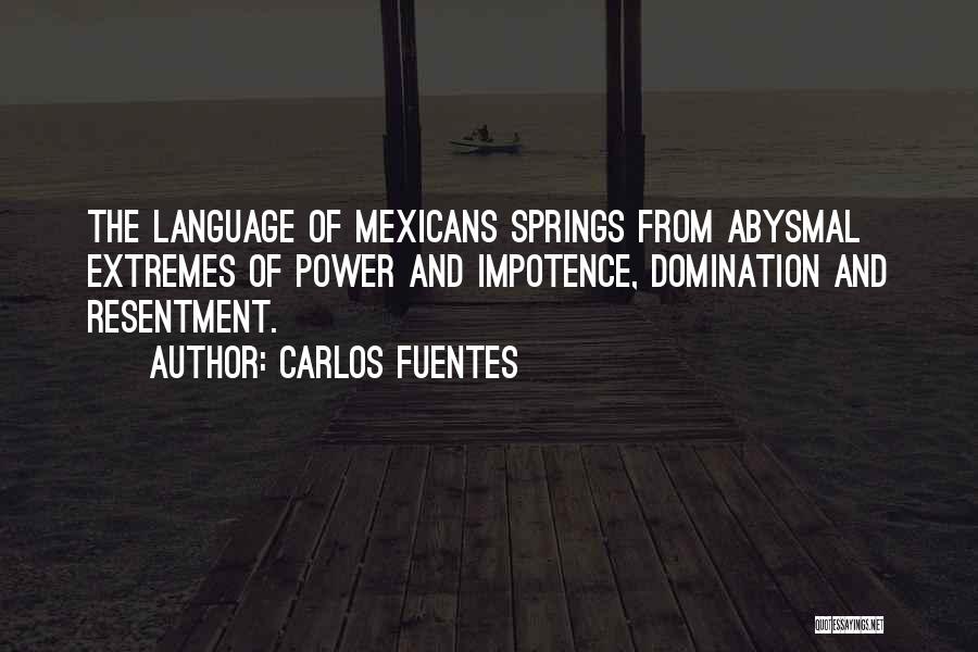 Abysmal Quotes By Carlos Fuentes