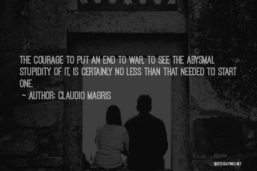 Abysmal Quotes By Claudio Magris