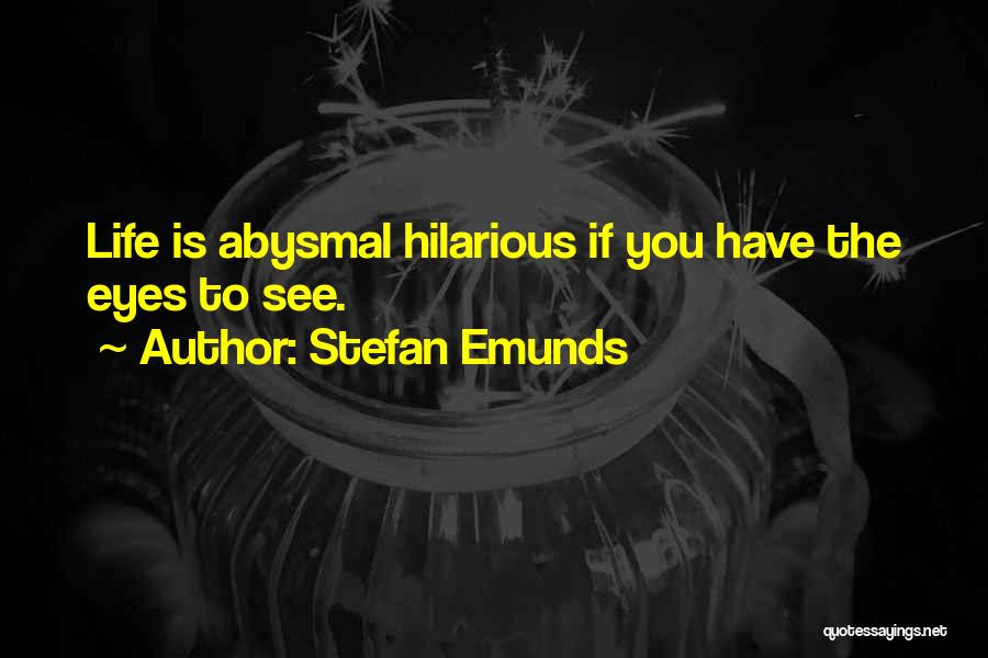 Abysmal Quotes By Stefan Emunds