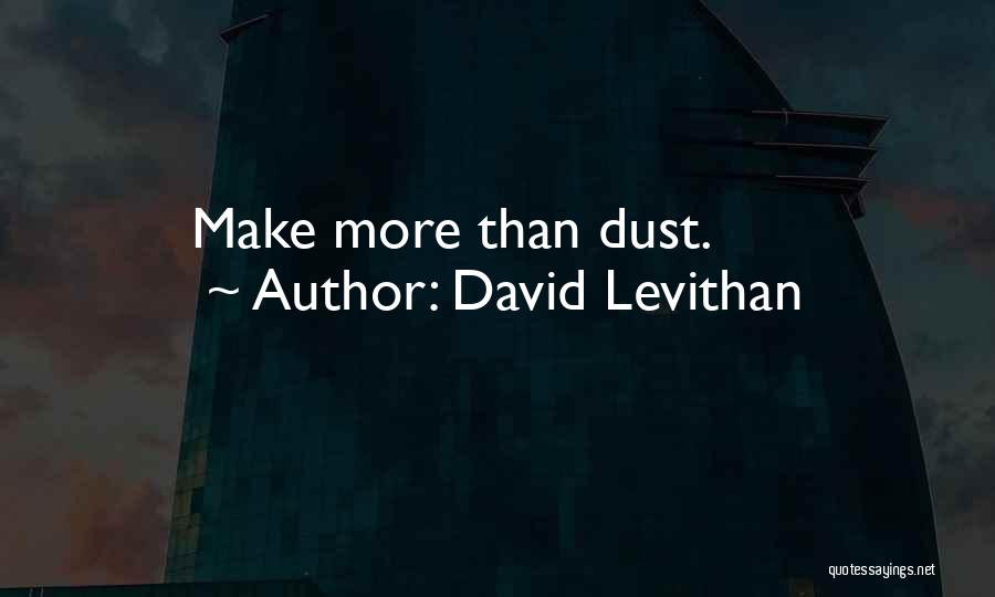 Abzal Beysebekovs Birthday Quotes By David Levithan