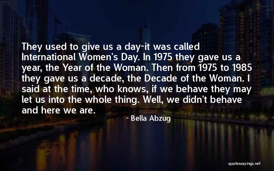 Abzug Quotes By Bella Abzug Abzug Quotes By Bella Abzug