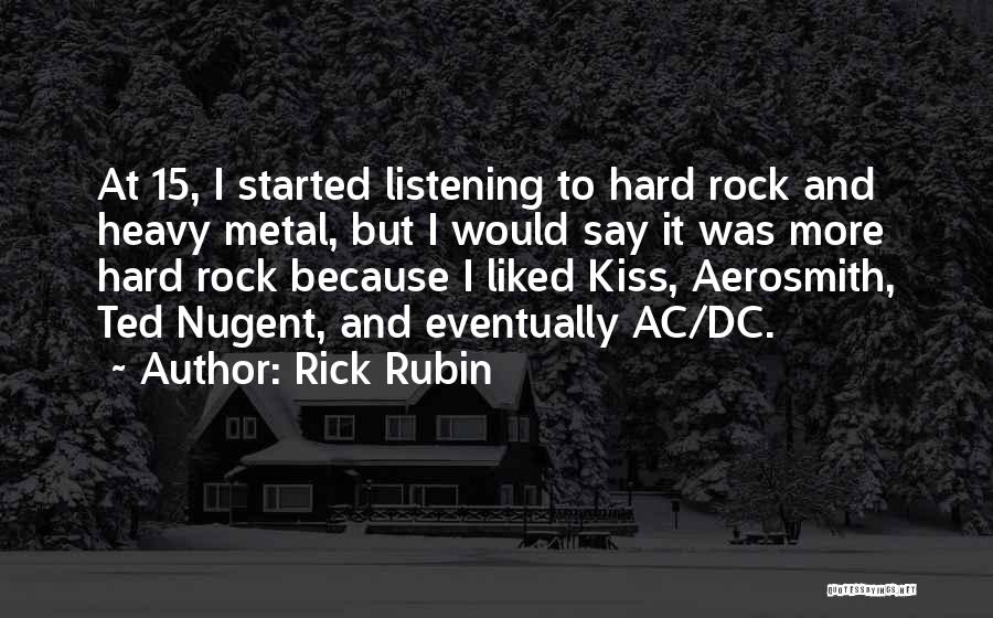 Ac 2 Quotes By Rick Rubin