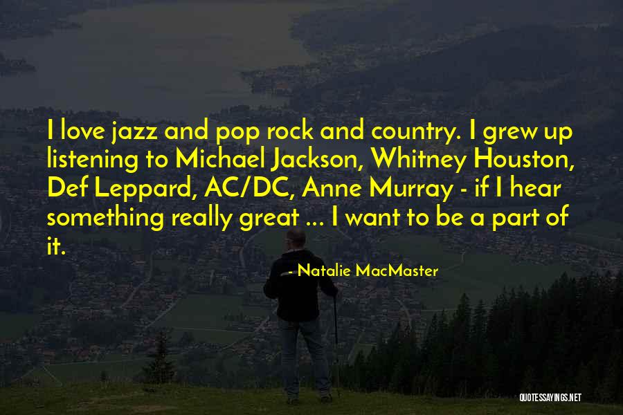 Ac Dc Rock Quotes By Natalie MacMaster