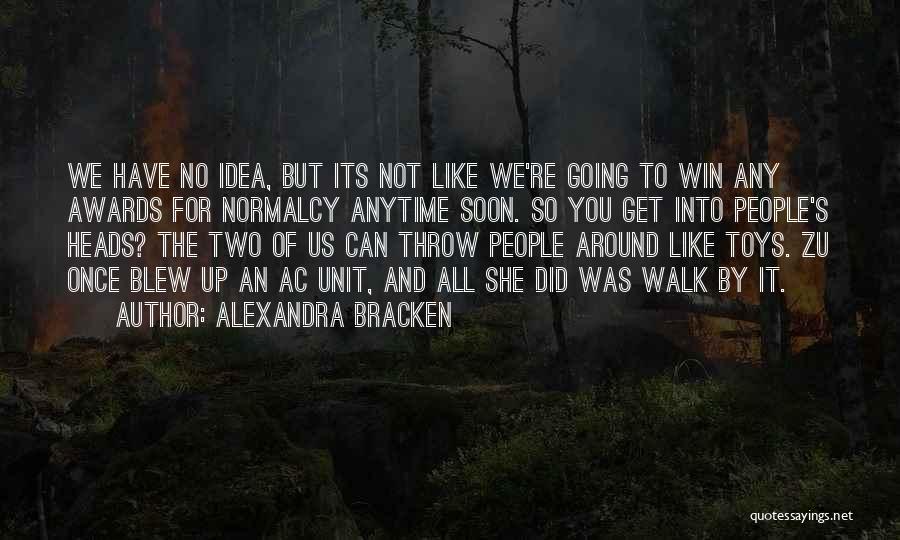 Ac Quotes By Alexandra Bracken