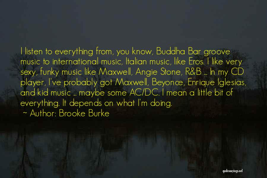 Ac Quotes By Brooke Burke