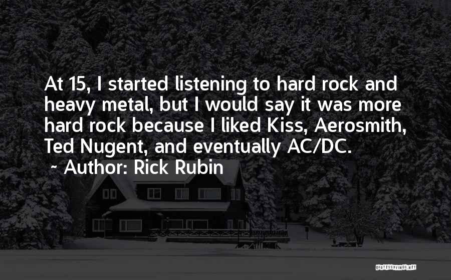 Ac Quotes By Rick Rubin