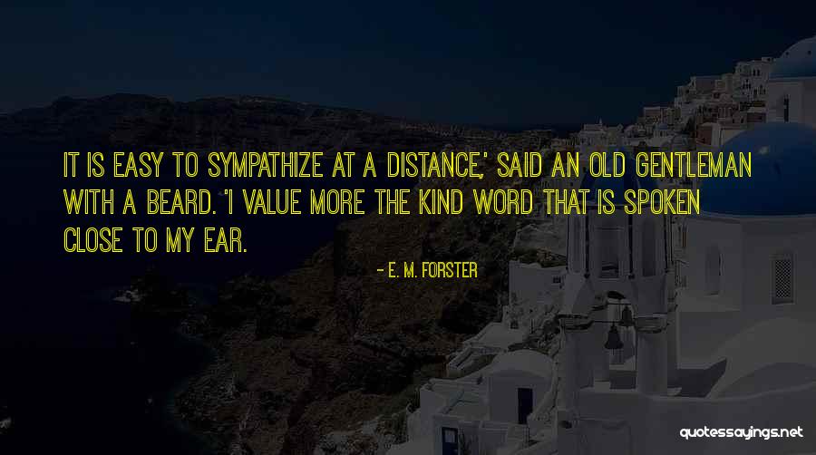 Acabamos De Llegar Quotes By E. M. Forster Acabamos De Llegar Quotes By E. M. Forster