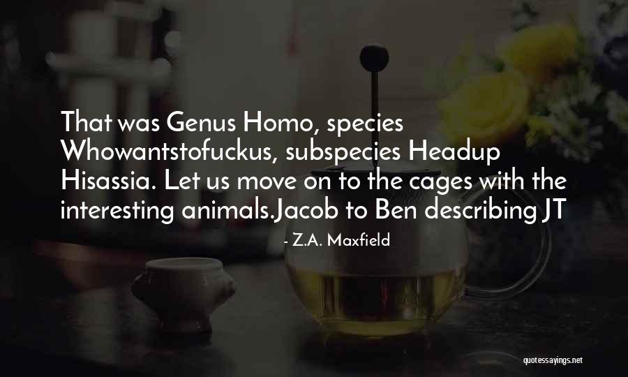 Acabemos Con Quotes By Z.A. Maxfield Acabemos Con Quotes By Z.A. Maxfield