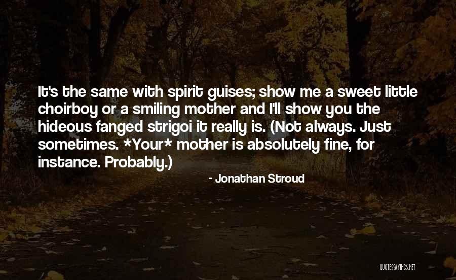 Acabose Quotes By Jonathan Stroud Acabose Quotes By Jonathan Stroud