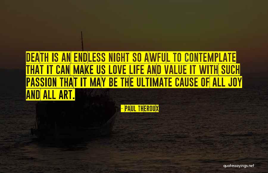 Acabou Jessica Quotes By Paul Theroux Acabou Jessica Quotes By Paul Theroux