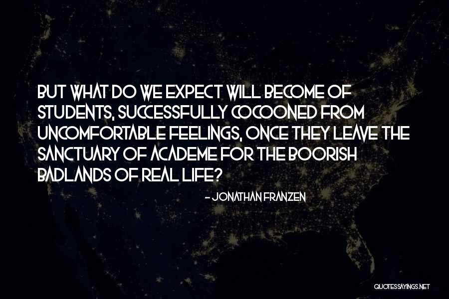 Academe Quotes By Jonathan Franzen Academe Quotes By Jonathan Franzen