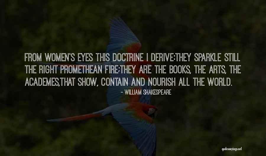 Academes Quotes By William Shakespeare