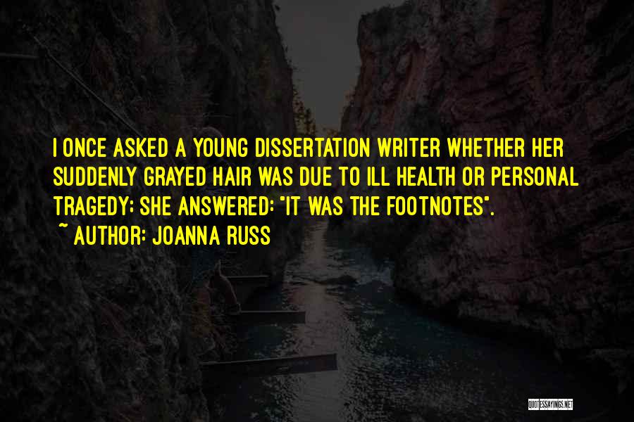 Academia Quotes By Joanna Russ