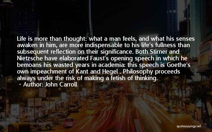 Academia Quotes By John Carroll