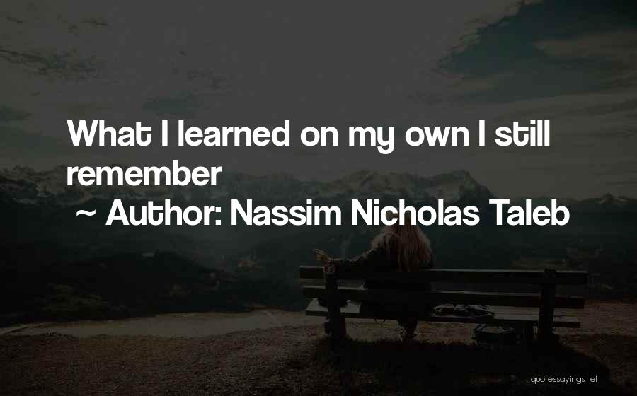 Academia Quotes By Nassim Nicholas Taleb