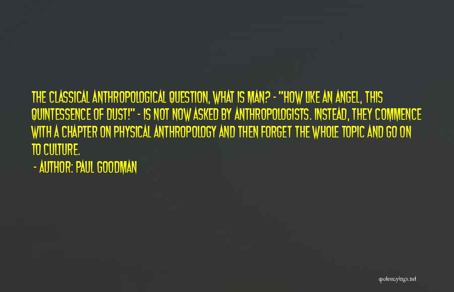 Academia Quotes By Paul Goodman