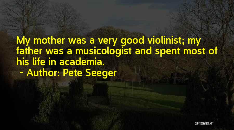 Academia Quotes By Pete Seeger