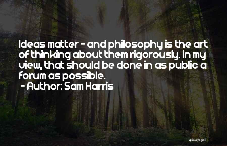 Academia Quotes By Sam Harris