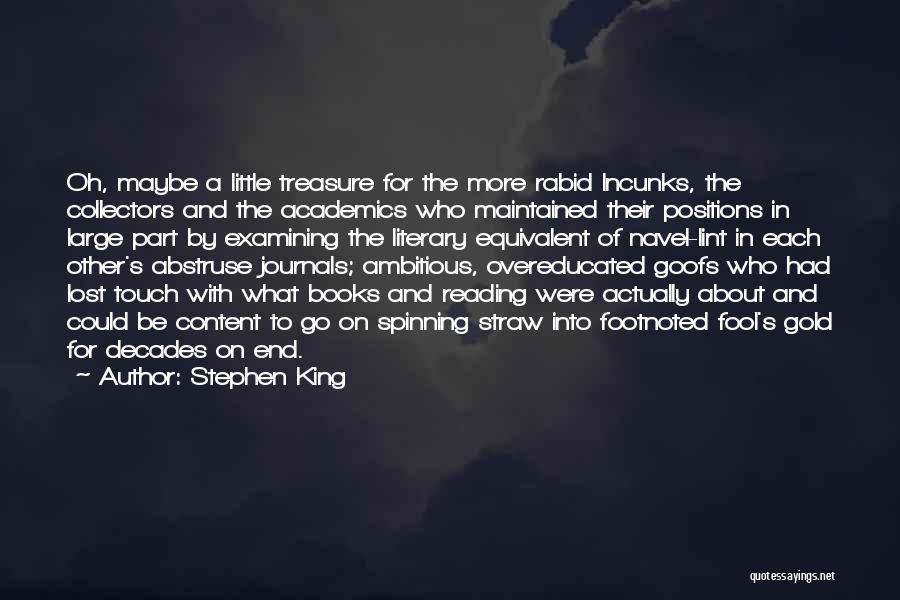 Academia Quotes By Stephen King