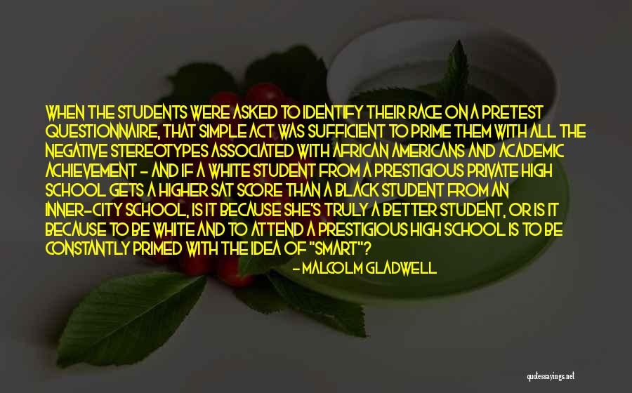 Academic Achievement Quotes By Malcolm Gladwell Academic Achievement Quotes By Malcolm Gladwell
