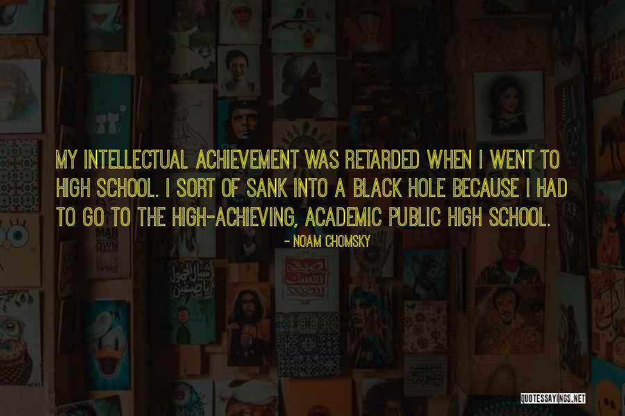 Academic Achievement Quotes By Noam Chomsky Academic Achievement Quotes By Noam Chomsky