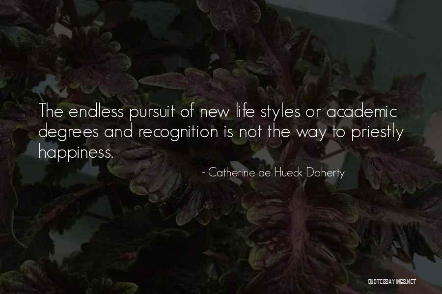 Academic Degrees Quotes By Catherine De Hueck Doherty Academic Degrees Quotes By Catherine De Hueck Doherty