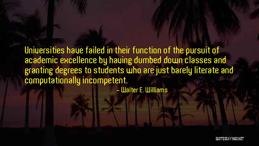 Academic Degrees Quotes By Walter E. Williams Academic Degrees Quotes By Walter E. Williams