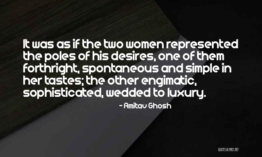 Academic Hardships Quotes By Amitav Ghosh