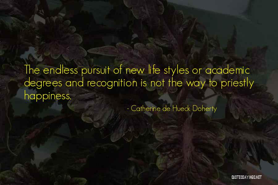 Academic Life Quotes By Catherine De Hueck Doherty Academic Life Quotes By Catherine De Hueck Doherty