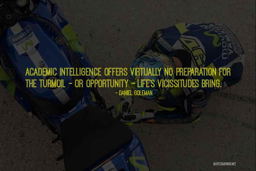 Academic Life Quotes By Daniel Goleman Academic Life Quotes By Daniel Goleman