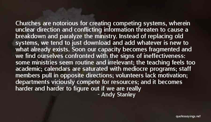 Academic Motivation Quotes By Andy Stanley Academic Motivation Quotes By Andy Stanley