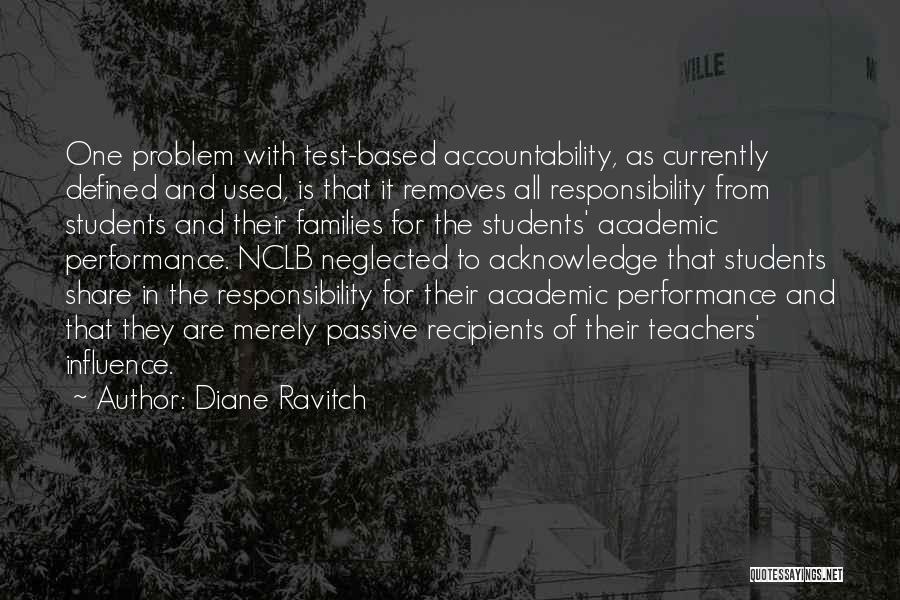 Academic Performance Quotes By Diane Ravitch