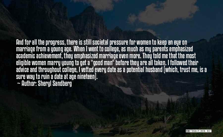 Academic Pressure Quotes By Sheryl Sandberg