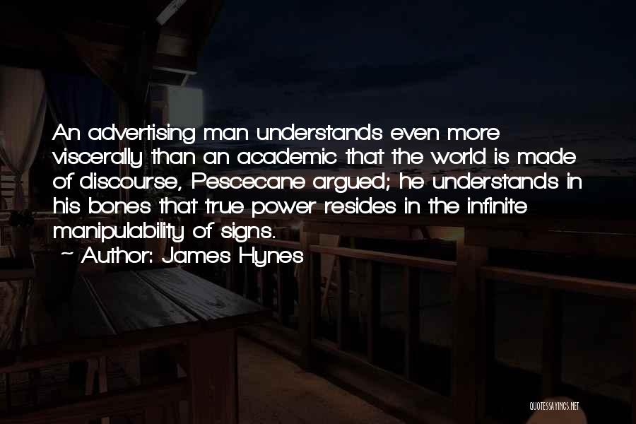 Academic Quotes By James Hynes