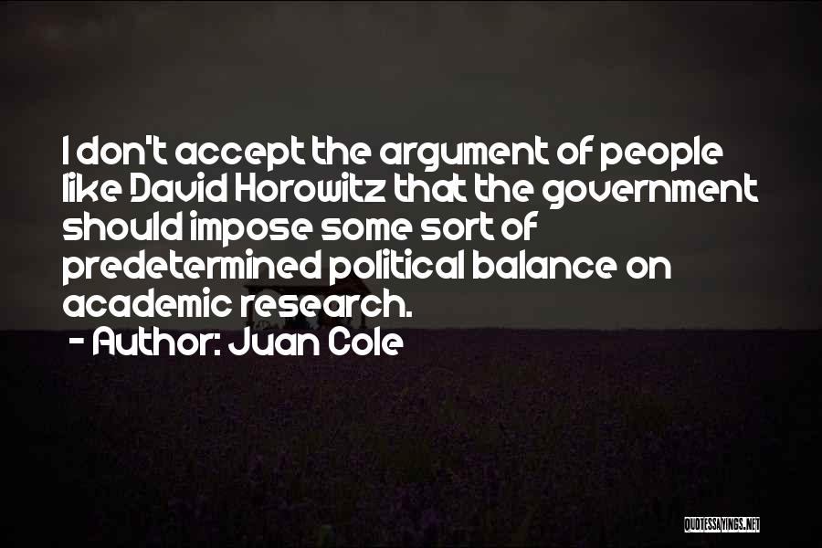 Academic Quotes By Juan Cole