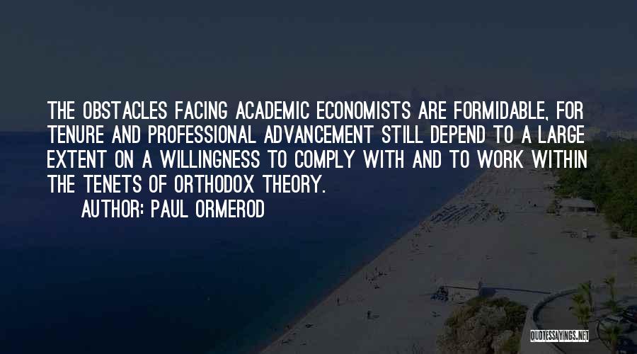 Academic Quotes By Paul Ormerod