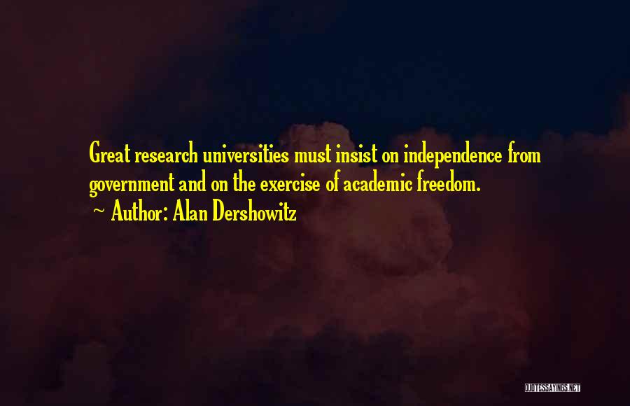 Academic Research Quotes By Alan Dershowitz
