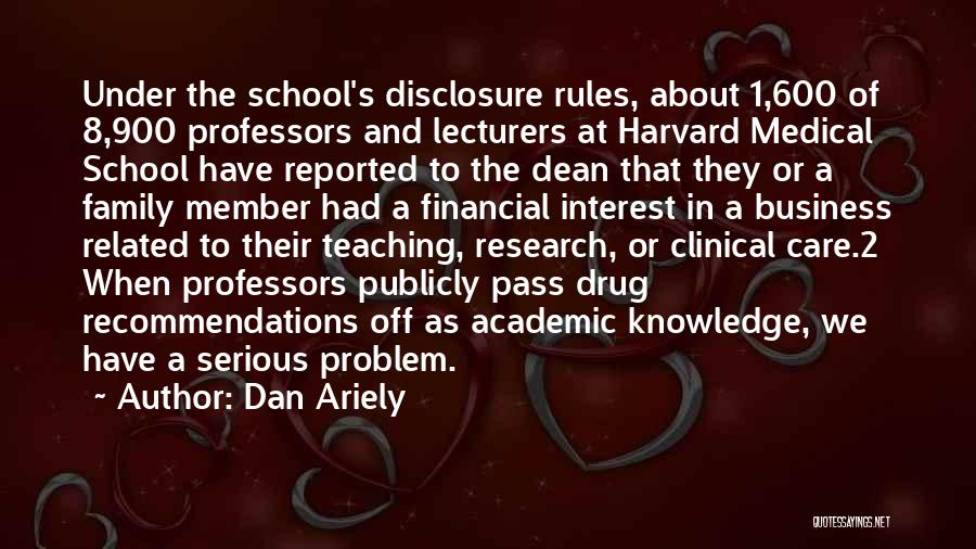 Academic Research Quotes By Dan Ariely