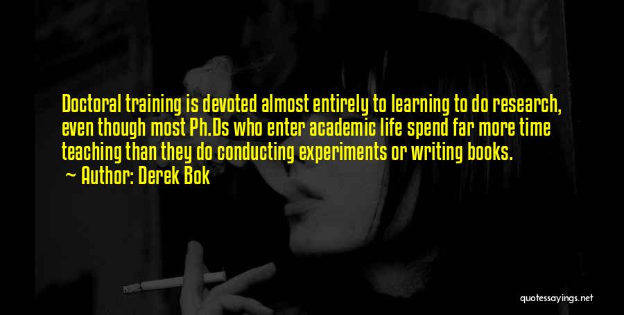 Academic Research Quotes By Derek Bok