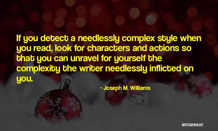 Academic Style Quotes By Joseph M. Williams Academic Style Quotes By Joseph M. Williams
