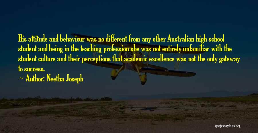Academic Success Quotes By Neetha Joseph