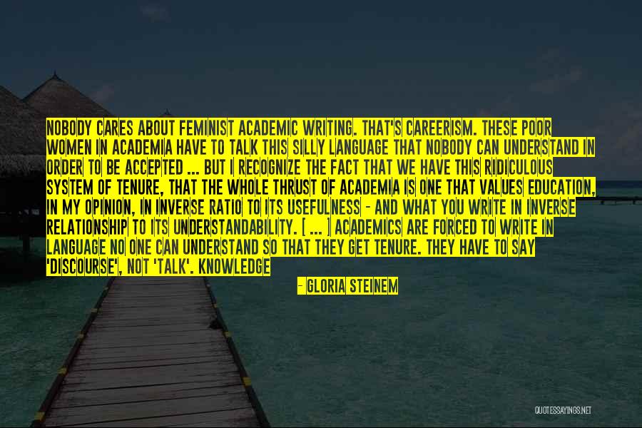 Academic Tenure Quotes By Gloria Steinem Academic Tenure Quotes By Gloria Steinem